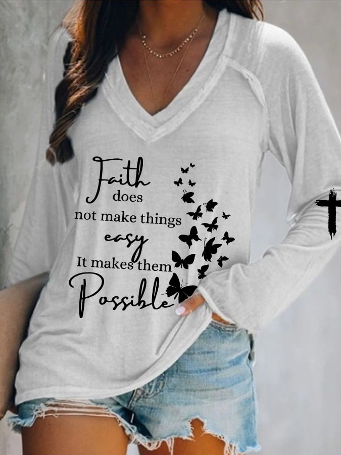 Faith Does Not Make Things Printed Women